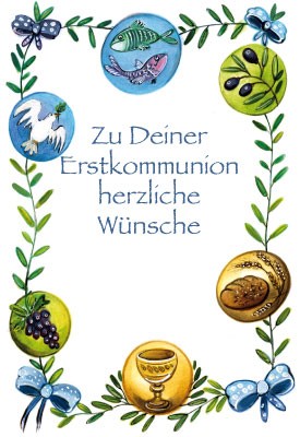 Zu deiner Erstkommunion herzliche Wünsche