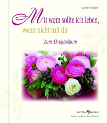 Mit wem sollte ich leben, wenn nicht mit dir