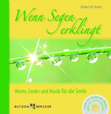 Wenn Segen erklingt
