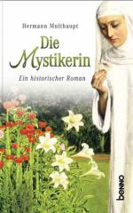 Die Mystikerin