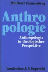 Anthropologie in theologischer Perspektive