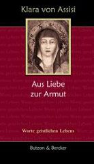 Aus Liebe zur Armut