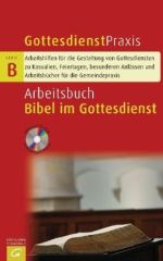 Arbeitsbuch Bibel im Gottesdienst