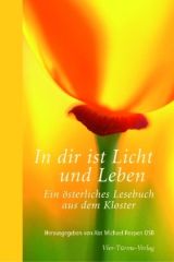 In dir ist Licht und Leben
