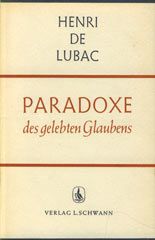 Paradoxe des gelebten Glaubens