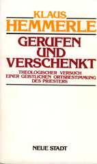 Gerufen und verschenkt