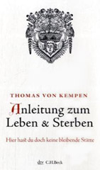 Anleitung zum Leben & Sterben