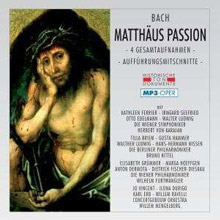 Matthäus-Passion – 4 Gesamtaufnahmen (2 CDs als MP3-CDs)