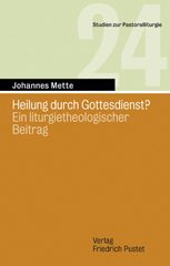 Heilung durch Gottesdienst?
