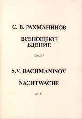 Vsenoščnoe Bdenie - Nachtwache op. 37
