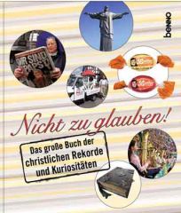 Nicht zu glauben!