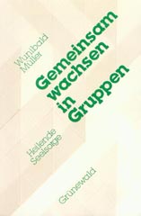 Gemeinsam wachsen in Gruppen