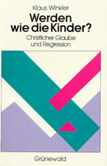 Werden wie die Kinder?                                                                                                                                                                                                                                                                                                                                                                                                                                                                              