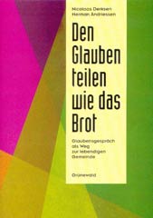 Den Glauben teilen wie das Brot