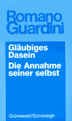 Gläubiges Dasein / Die Annahme seiner selbst