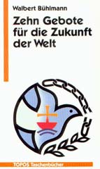 Zehn Gebote für die Zukunft der Welt