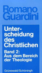 Unterscheidung des Christlichen – Band 2