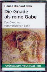 Die Gnade als reine Gabe