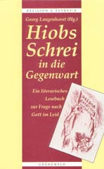 Hiobs Schrei in die Gegenwart