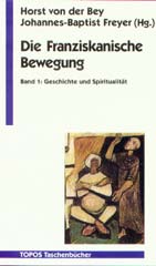 Die Franziskanische Bewegung - Band 1 + 2