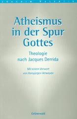 Atheismus in der Spur Gottes