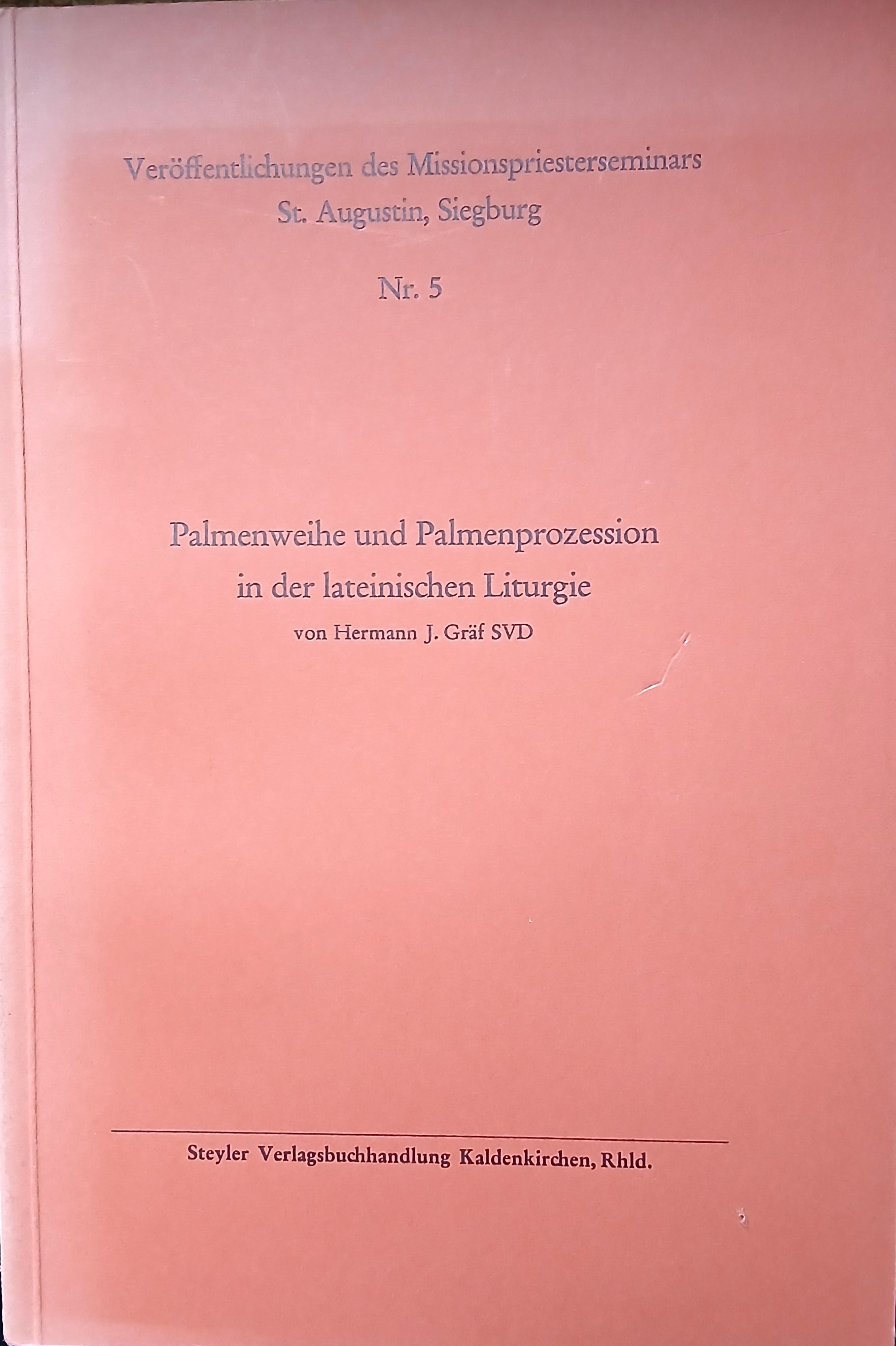 Palmenweihe und Palmenprozession in der lateinischen Liturgie