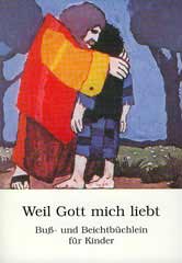 Weil Gott mich liebt