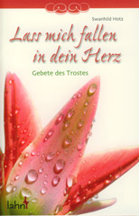Lass mich fallen in dein Herz