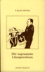 Die sogenannte Liturgiereform