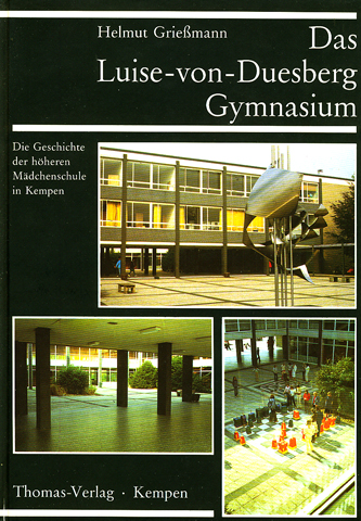 Das Luise-von-Duesberg-Gymnasium