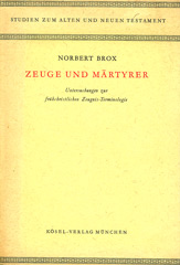 Zeuge und Märtyrer