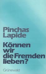 Können wir die Fremden lieben?
