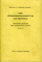 Der Römerbriefkommentar des Origenes