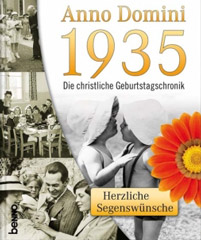 Anno Domini 1935 - Die christliche Geburtstagschronik