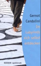 Im Labyrinth sich selbst entdecken