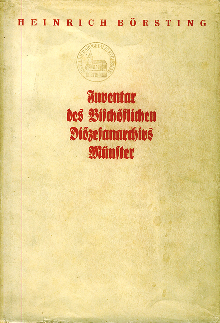 Inventar des Bischöflichen Diözesanarchivs Münster