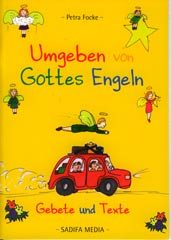 Umgeben von Gottes Engeln