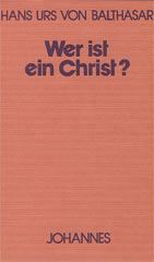 Wer ist ein Christ?