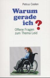 Warum gerade ich?