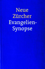 Neue Zürcher Evangelien-Synopse