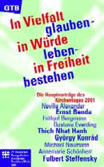 In Vielfalt glauben - in Würde leben - in Freiheit bestehen