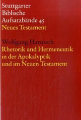 Rhetorik und Hermeneutik in der Apokalyptik und im Neuen Testament