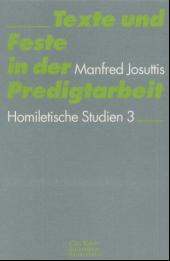 Texte und Feste in der Predigtarbeit