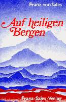 Auf heiligen Bergen