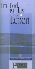 Im Tod ist das Leben
