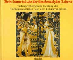 Dein Name ist wie der Geschmack des Lebens
