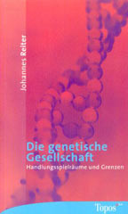 Die genetische Gesellschaft