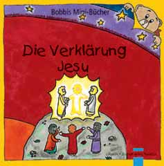 Die Verklärung Jesu