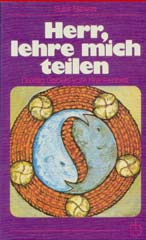 Herr, lehre mich teilen