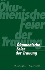 Ökumenische Feier der Trauung
